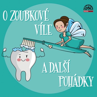 O zoubkové víle a další pohádky CD