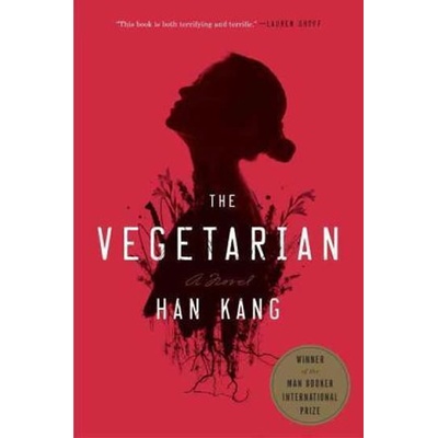 The Vegetarian - Kang, Han