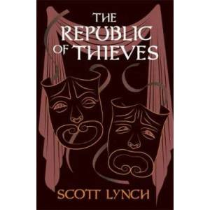 Republic of Thieves | Scott Lynch (ISBN: 9781473223714)