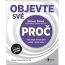 Objevte své PROČ