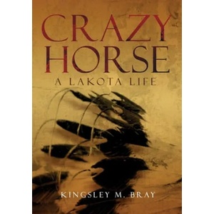 Crazy Horse | Kingsley M. Bray (ISBN: 9780806139869)