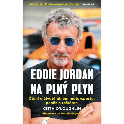 Eddie Jordan: Na plný plyn: Čtení o životě plném motorsportu, peněz a rošťáren
