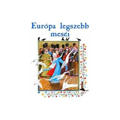 Európa legszebb meséi