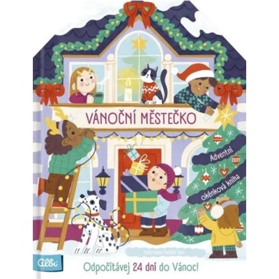 Vánoční městečko - Adventní okénková kniha - Laura Garnerburt