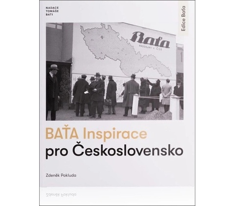 Baťa Inspirace pro Československo