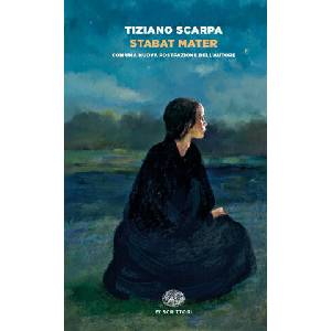 Stabat mater | Tiziano Scarpa (ISBN: 9788806246860)