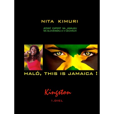 Haló this is Jamaica! Kingston - Nita Kimuri