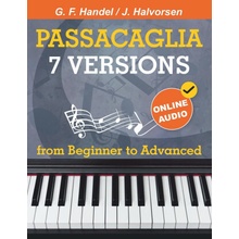 7 Versions Passacaglia - Handel / Halvorsen