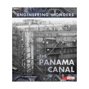 The Panama Canal | Rebecca Stefoff (ISBN: 9781491482025)