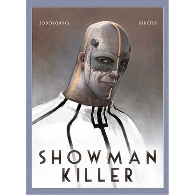 Showman Killer (brožovaná) - Alejandro Jodorowsky