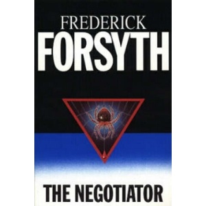 Negotiator | Frederick Forsyth (ISBN: 9780552134750)