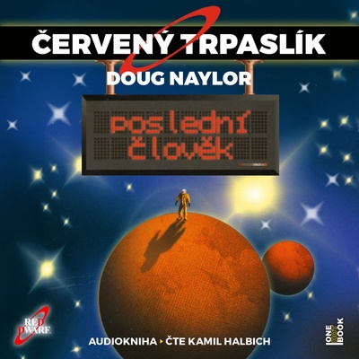 Červený trpaslík 3: Poslední člověk - Čte Kamil Halbich – Sleviste.cz