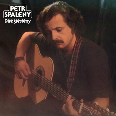Spálený Petr: Dítě Štěstěny - Vinyl LP