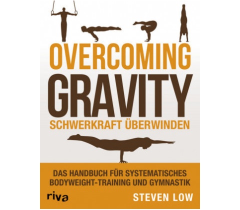 Overcoming Gravity - Steven Low