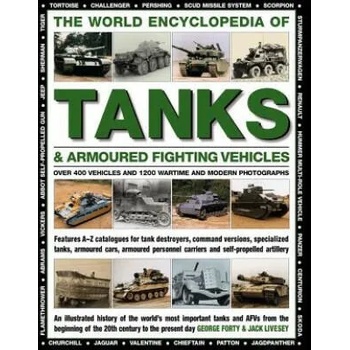 World Encyclopedia of Tanks & Armoured Fighting Vehicles