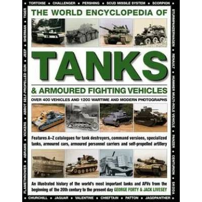 World Encyclopedia of Tanks & Armoured Fighting Vehicles | Forty George