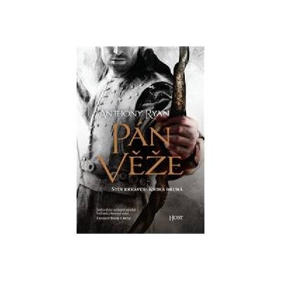 Pán věže - Stín krkavce 2 - Anthony Ryan