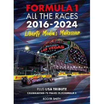 Formula 1 All the Races 2016-2024 | Roger Smith