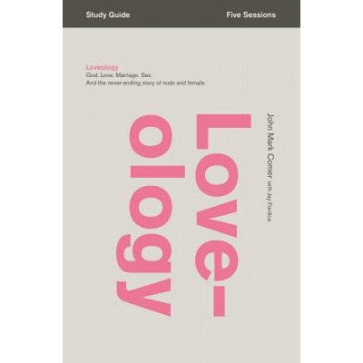 Loveology Bible Study Guide