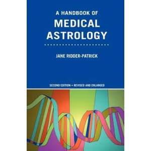 Handbook of Medical Astrology | Jane, Ridder-Patrick (ISBN: 9780955198908)