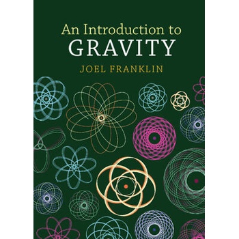 Image 1 of An Introduction to Gravity | Joel Franklin