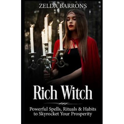 Rich Witch | Zelda Barrons, Sarah Maccarelli Jordan