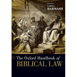 Oxford Handbook of Biblical Law | Pamela Barmash (2019)