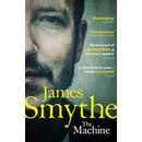 The Machine - James Smythe