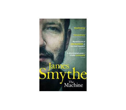 The Machine - James Smythe