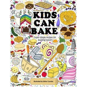 Kids Can Bake: Recipes for Budding Bakers | Esther Coombs (ISBN: 9781787081093)