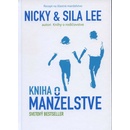 Kniha o manželstve - Nicky Lee, Sila Lee