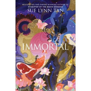 Immortal | Sue Lynn Tan (ISBN: 9780063429833)
