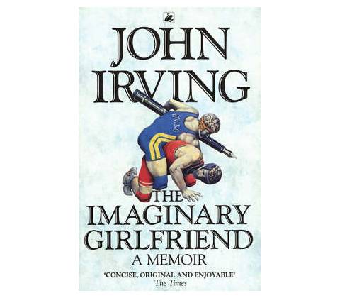 Imaginary Girlfriend: A Memoir