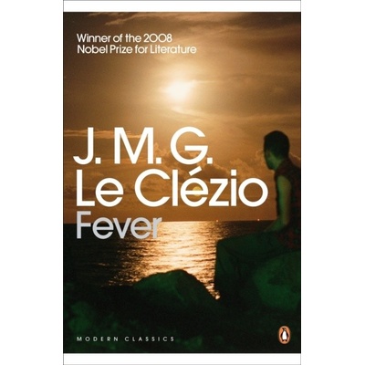 Fever - J. M. G. Le Clézio