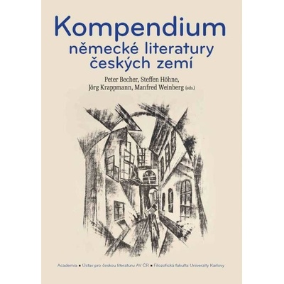 Kompendium německé literatury českých zemích - Becher Peter