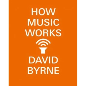 How Music Works (ISBN: 9780804188937)