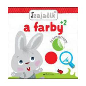 Malý zajačik a farby | neuvedený autor (2016)