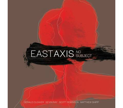 EAST AXIS - NO SUBJECT CD