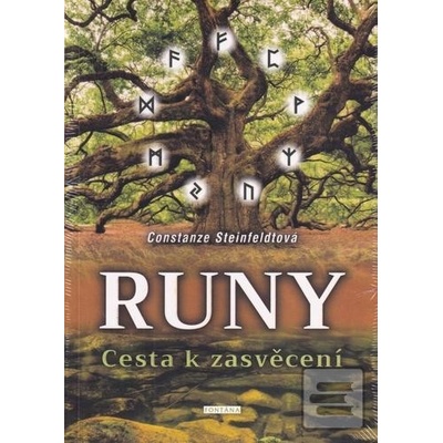 Runy - Cesta k zasvěcení - Constanze Steinfeldtová