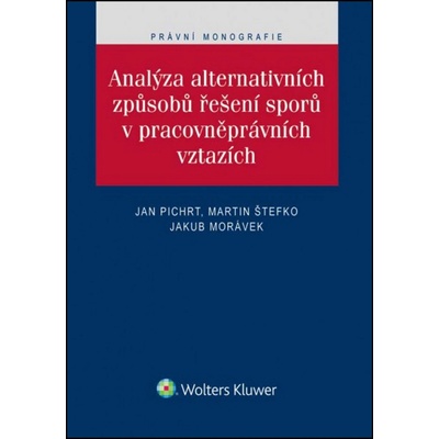 Analýza alternativních způsobů řešení sporů v pracovněprávních vztazích