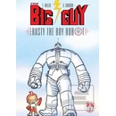 The Big Guy and Rusty the Boy Robot - Geof Darrow