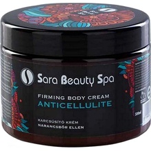 Sara Beauty Spa anticelulitidní krém 500 ml