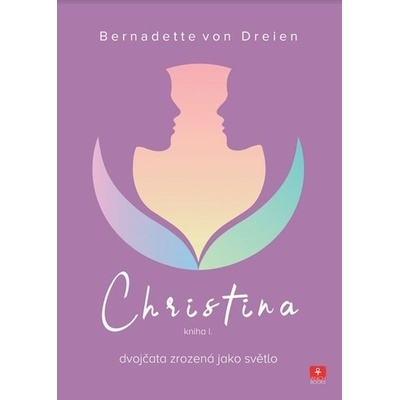 Christina Kniha I CZ - Bernadette von Dreien
