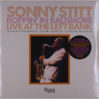 Sonny Stitt - Boppin' In Baltimore: Live At The Left Bank (Limited Edition) (2 ) LP