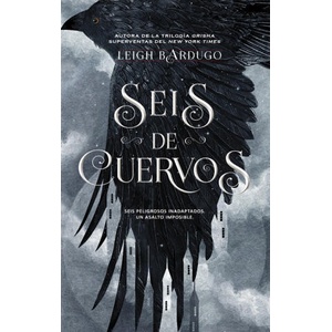 Seis de cuervos (ISBN: 9788418359675)