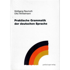 Praktische Grammatik der deutschen Sprache | Winkelmann Otto (ISBN: 9783936496628)