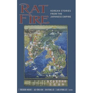 Rat Fire | Theodore Hughes, Jae-Yong Kim, Jin-Kyung Lee (2013)