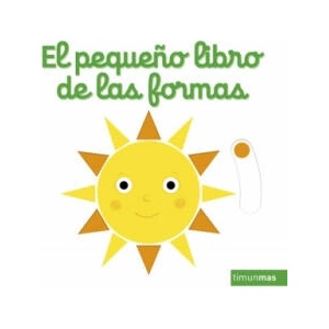 El pequeño libro de las formas | NATHALIE CHOUX (ISBN: 9788408232476)