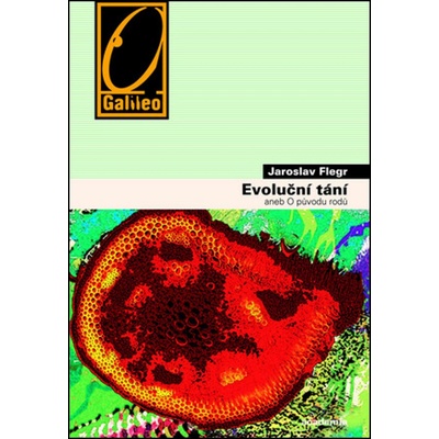 Evoluční tání aneb o původu rodů Jaroslav Flegr