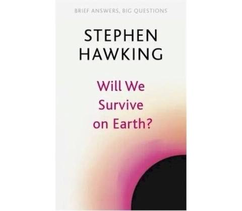 Will We Survive on Earth?